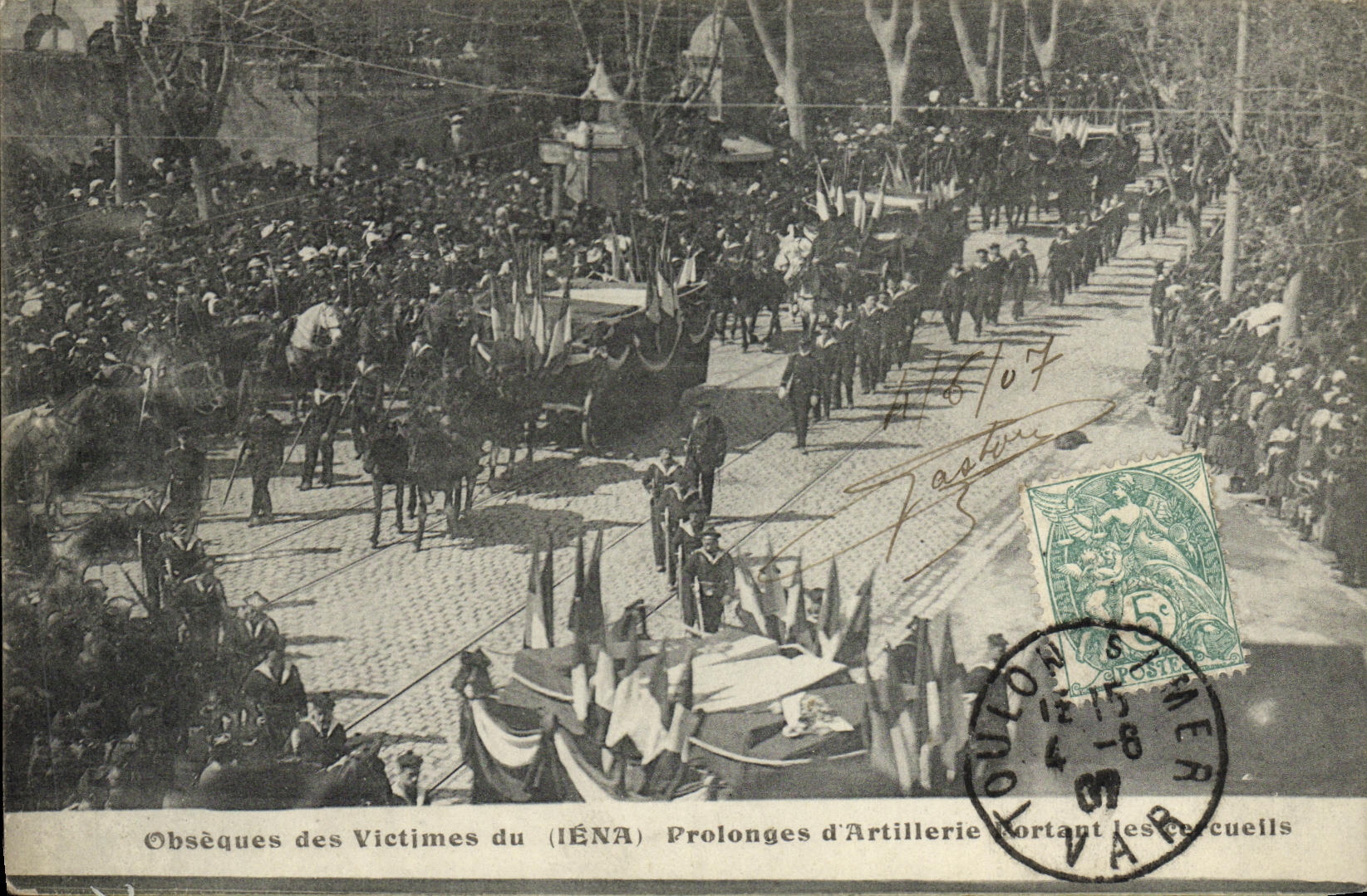 Obsèques des Victimes du (IÉNA) — Prolonges d'Artillerie Portant les Cercueils — éditeur non visible