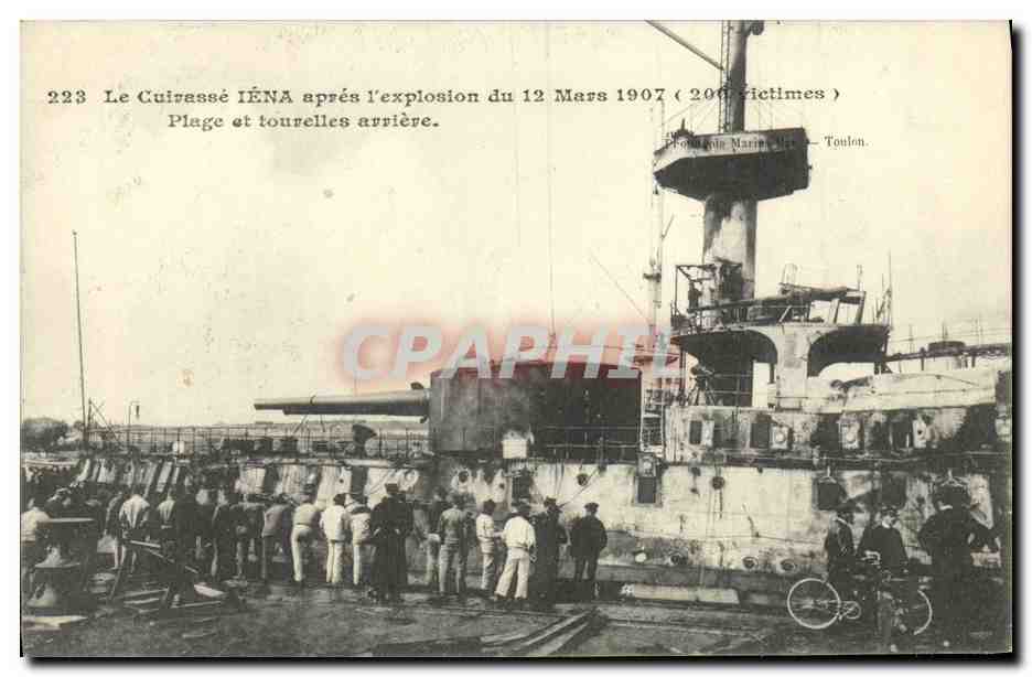 Le Cuissassé IÉNA après l'explosion du 12 Mars 1907 — 200 victimes — Éditeur : Photo du Marin, Toulon, n°223
