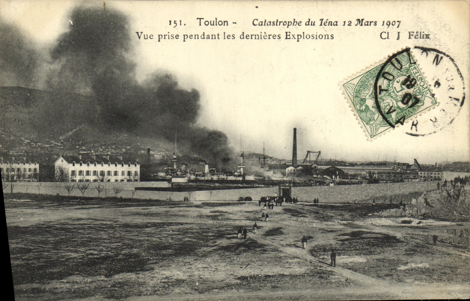 Toulon — Catastrophe du Iéna 12 Mars 1907 — Cl J Félix