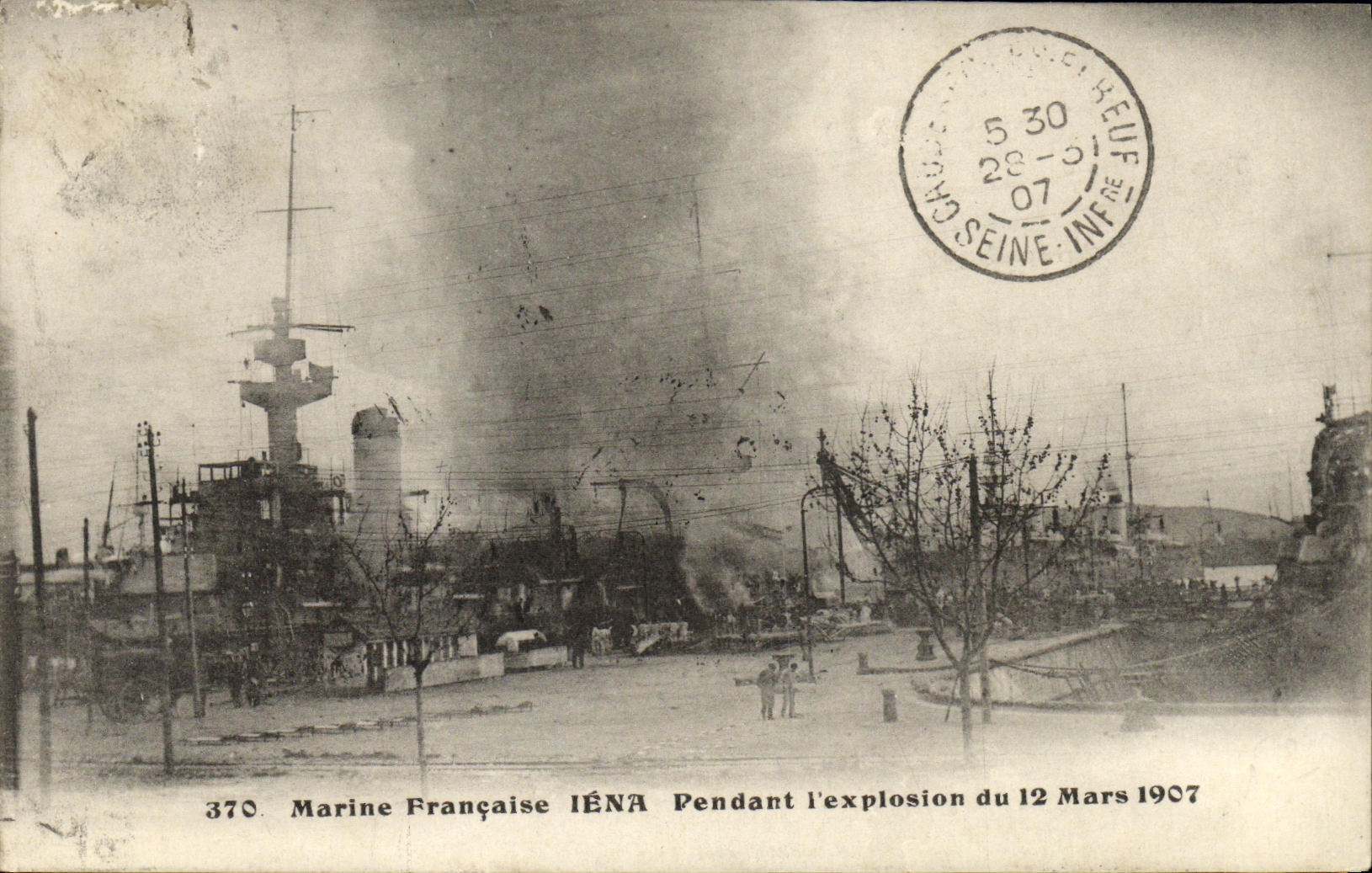 Bateau de guerre IÉNA — Explosion du 12 Mars 1907 — Éditeur inconnu, n° 370