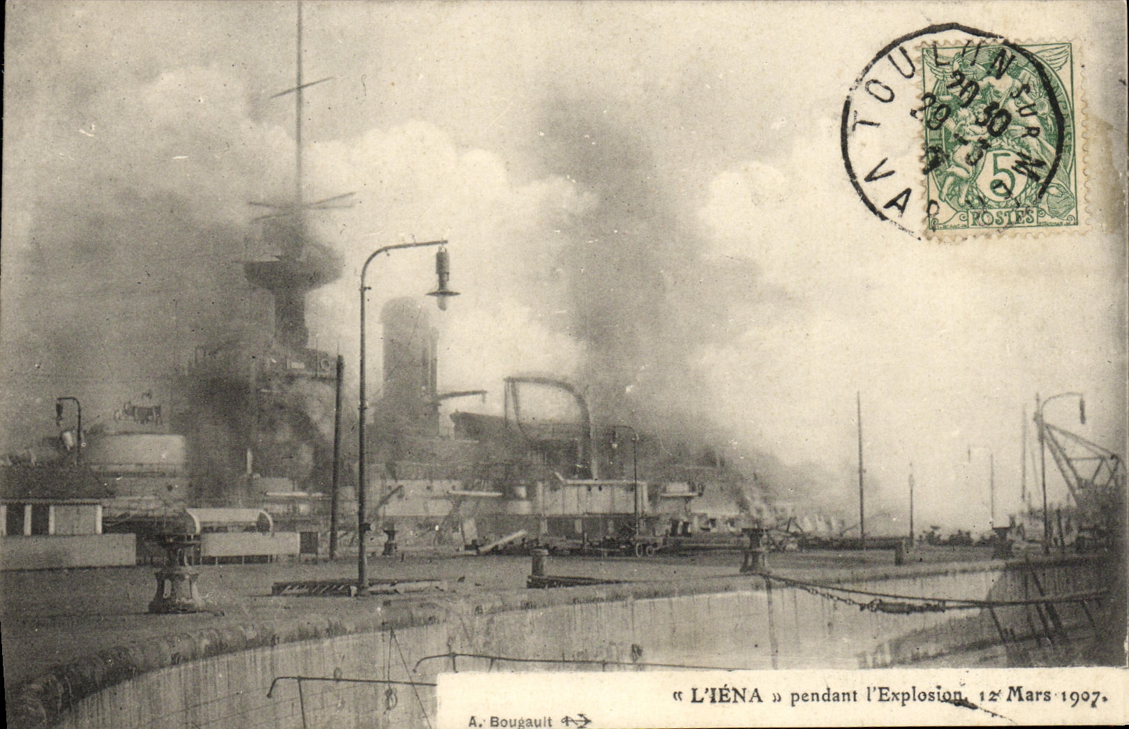 L'IÉNA pendant l'Explosion — 12 Mars 1907 — A. Bougault