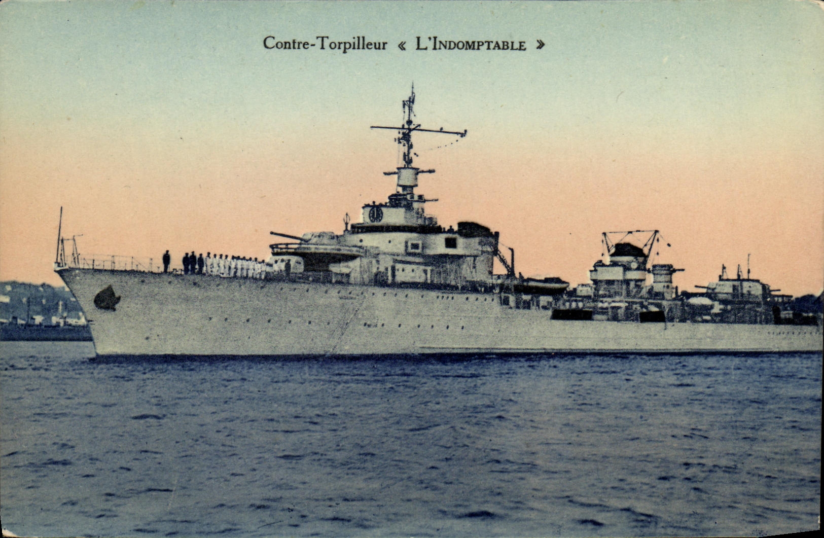 CPA Bateau Guerre Marine Francaise L Indomptable Contre torpilleur 