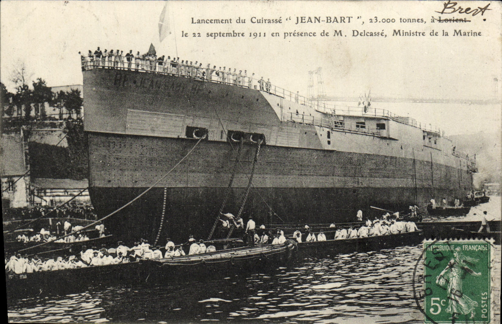 CPA Bateau Guerre Lancement du Curiasse Jean Bart Ministre de la Marine Delcasse Brest 