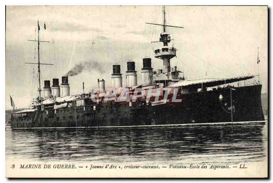Marine de guerre — « Jeanne d'Arc », croiseur-cuirassé — Vaisseau-École des Aspirants — LL.