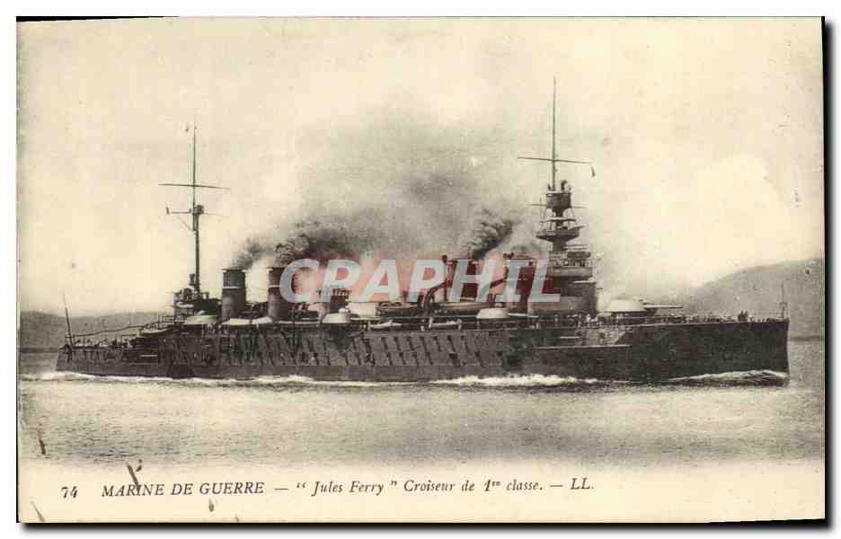 Marine de guerre — "Jules Ferry" Croiseur de 1ère classe — LL. — 74