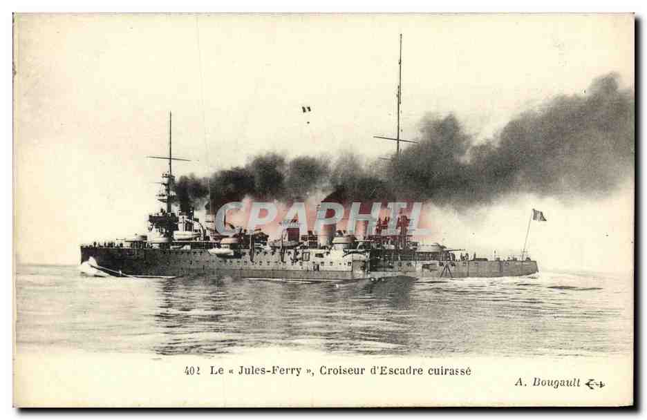Le « Jules-Ferry », Croiseur d'Escadre cuirassé — A. Bougault, n° 402