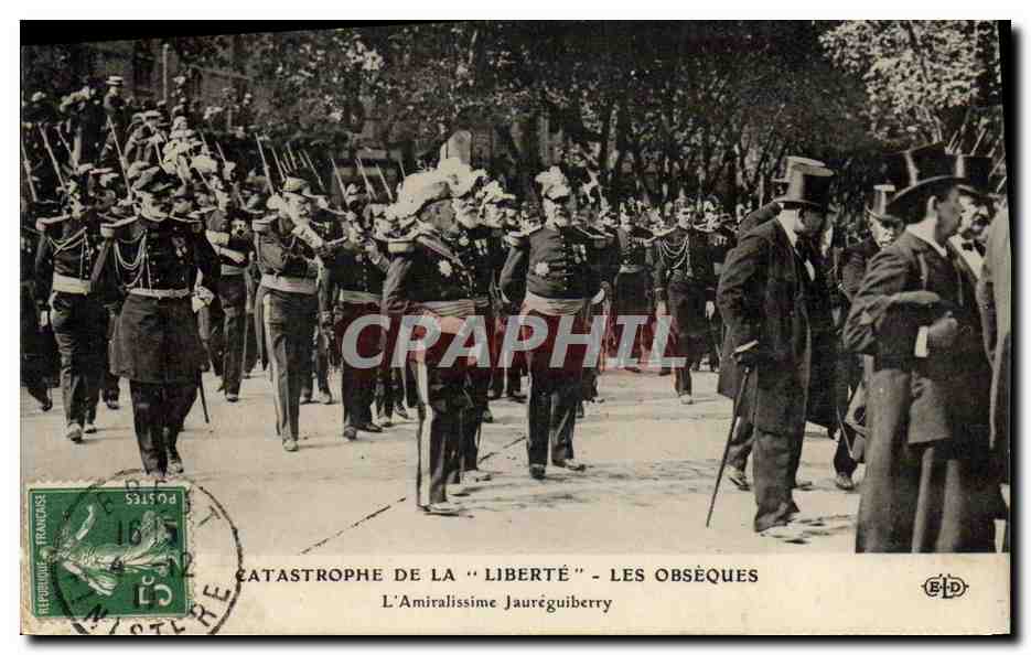 Obsèques de l'Amiralissime Jauréguiberry — Catastrophe de la 'Liberté' — Éditeur E.D.
