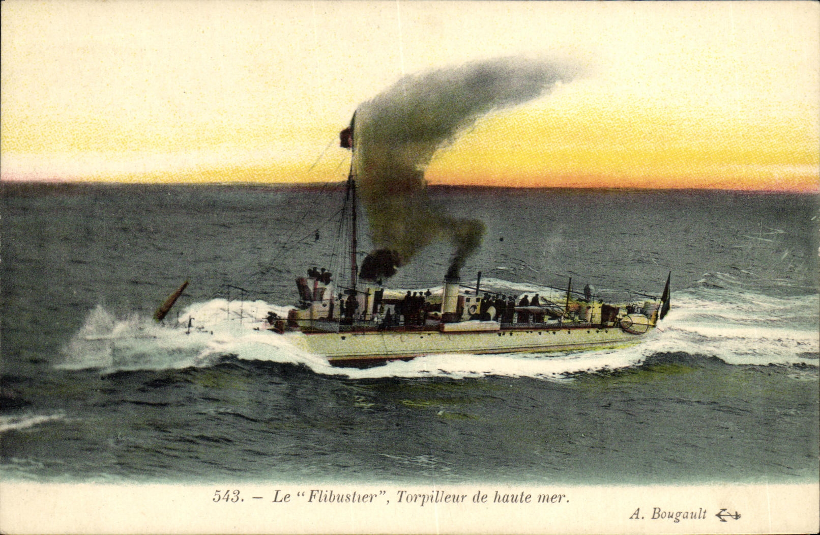Le "Flibustier", Torpilleur de haute mer — A. Bougault, n° 543