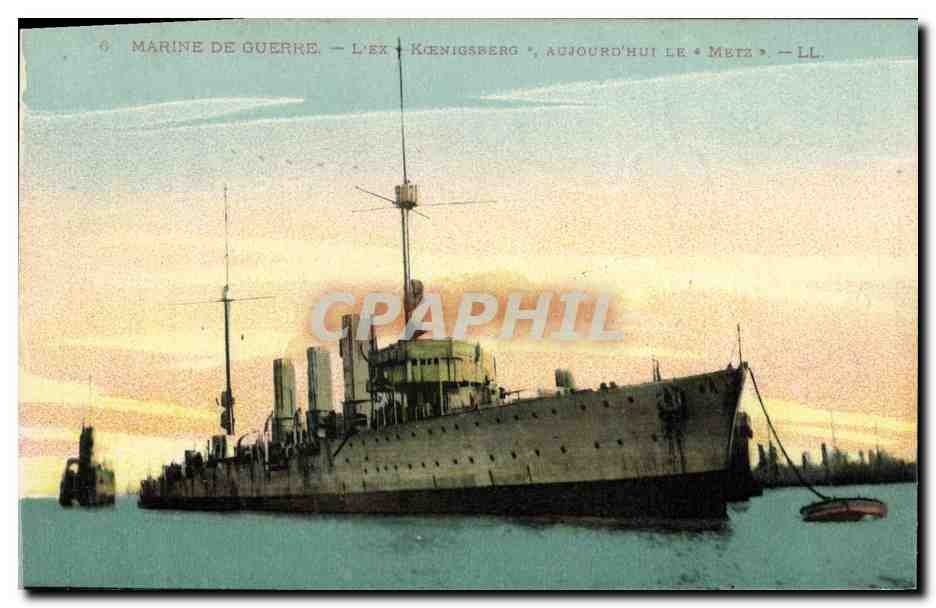 CPA Bateau Marine de guerre L ex Koenigsberg aujourd hui le Metz
