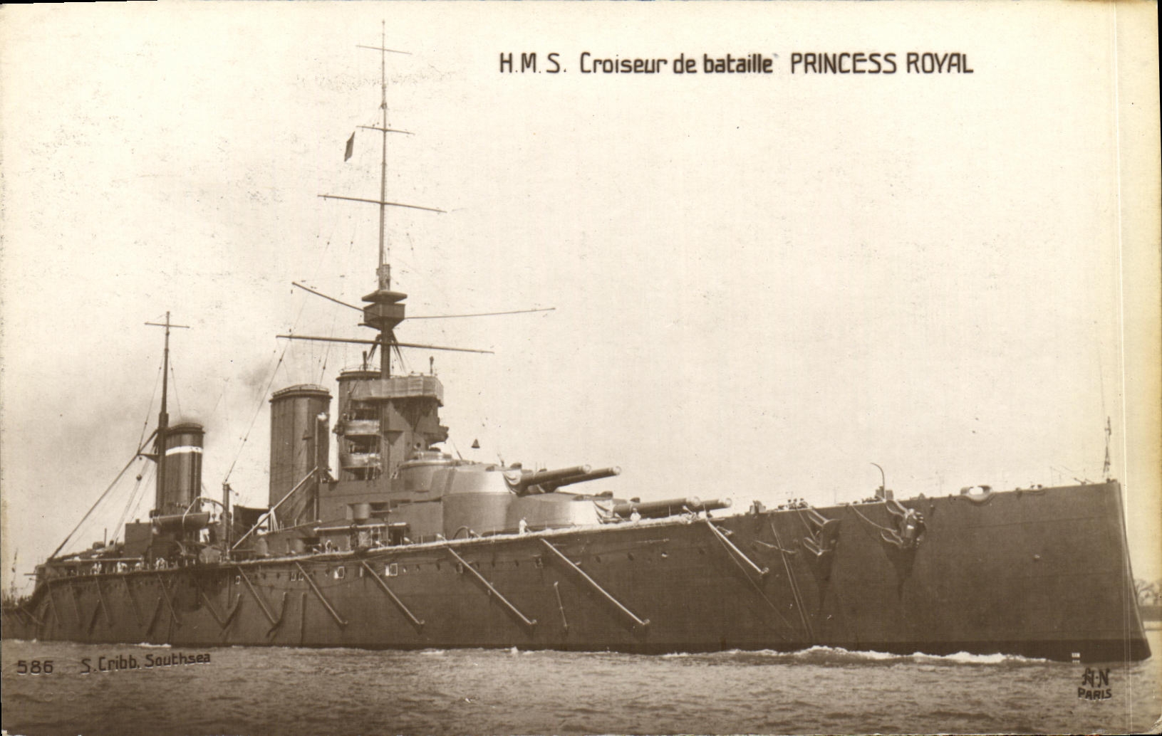 H.M.S. Croiseur de bataille PRINCESS ROYAL — S. Cribb, Southsea — AN Paris