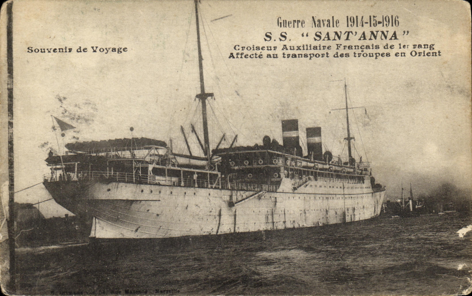 CPA Bateau Guerre SS Sant Anna Croiseur auxiliaire francais de 1er rang affecte au transport des troupes en Orient