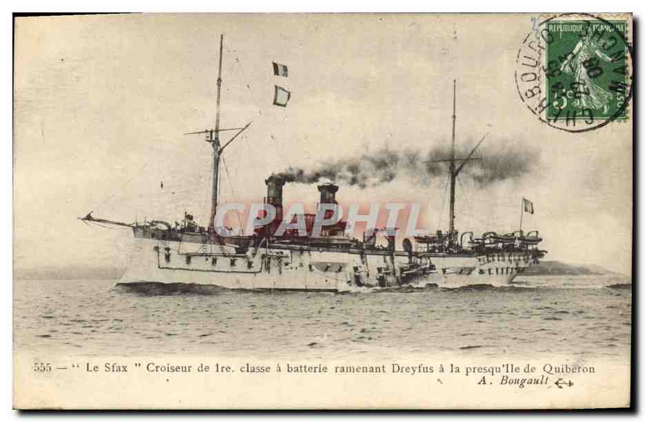 Le Sfax — Croiseur de 1re classe à batterie ramenant Dreyfus à la presqu'île de Quiberon — A. Bougault