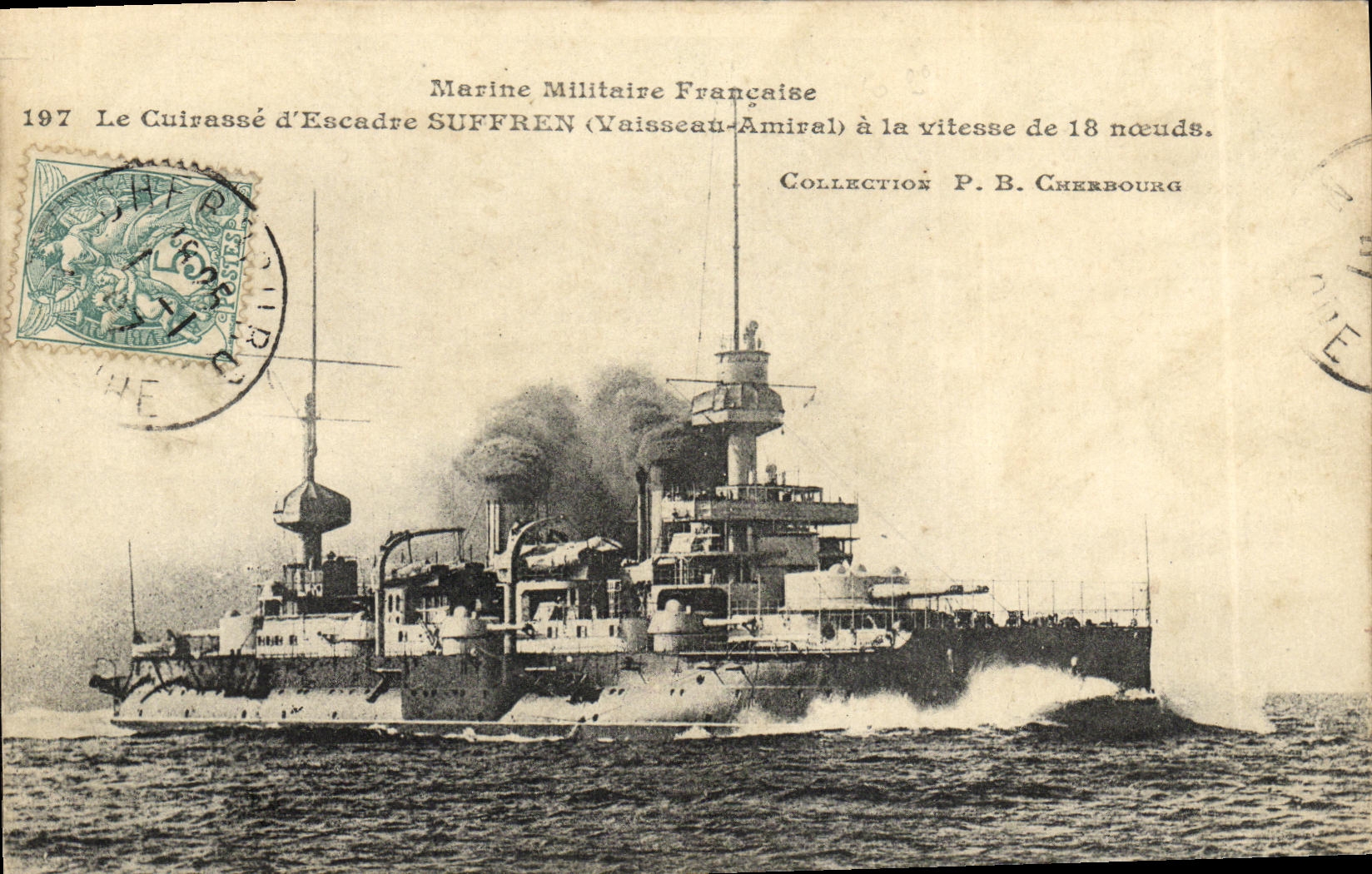 Le Cuirassé d'Escadre SUFFREN — Marine Militaire Française, 1917 — Collection P. B. Cherbourg