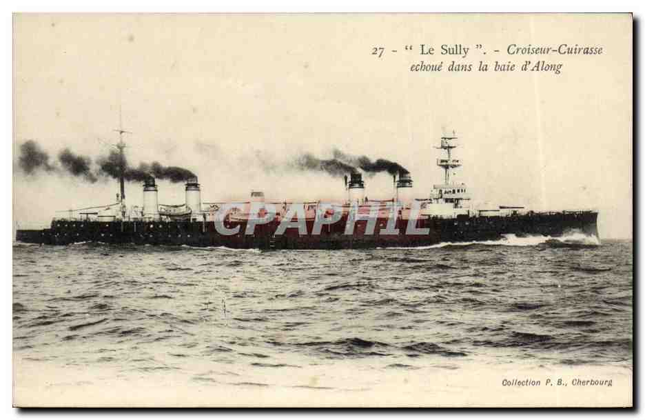 Le Sully — Croiseur-Cuirasse échoué dans la baie d'Along — Collection P. B., Cherbourg