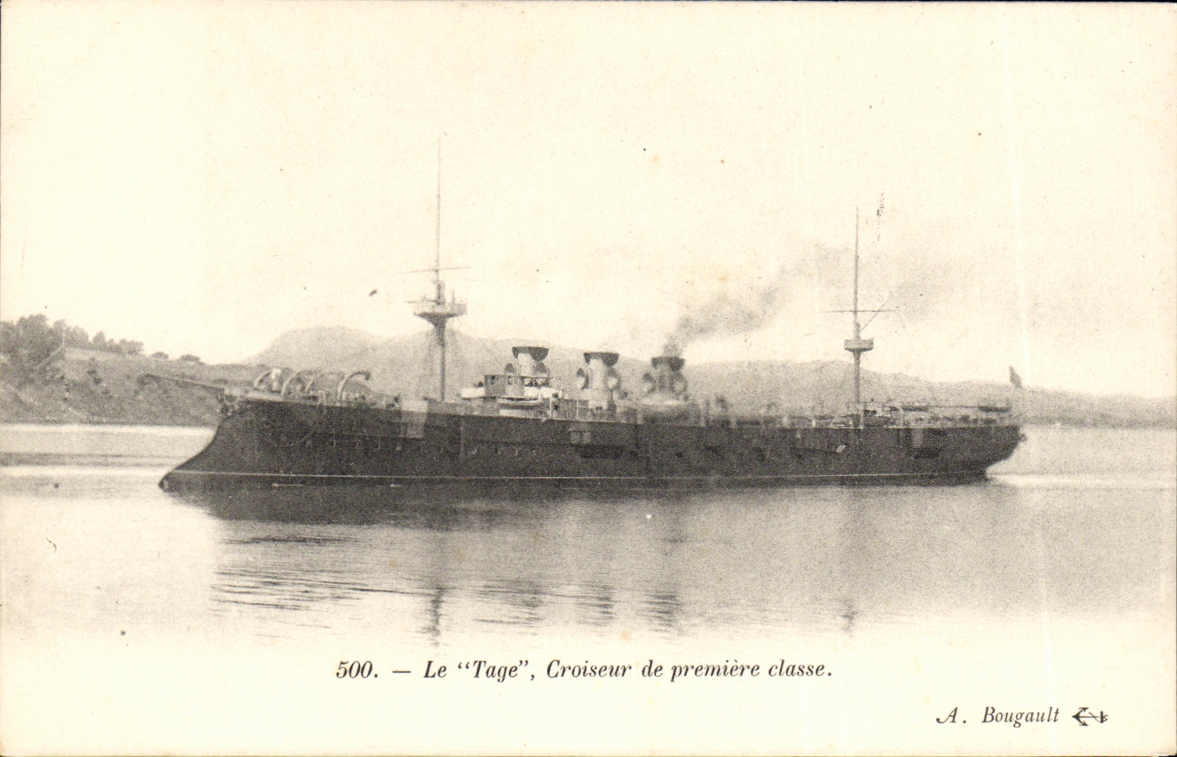Le "Tage", Croiseur de première classe — A. Bougault, n° 500