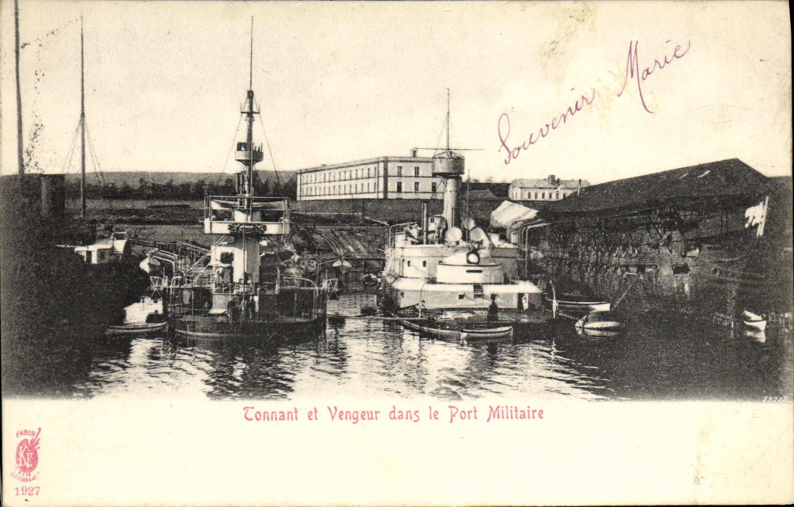 Tonnant et Vengeur dans le Port Militaire — Paris, 1927 — Éditeur Paris AE
