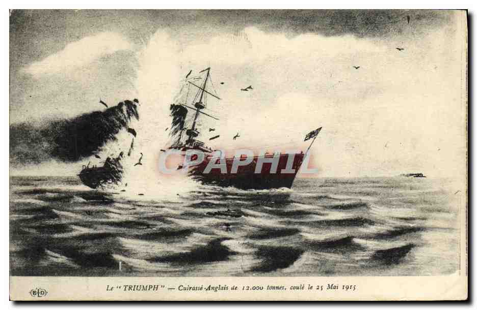 CPA Bateau Guerre Le Triumph anglais coule le 25 mai 1915