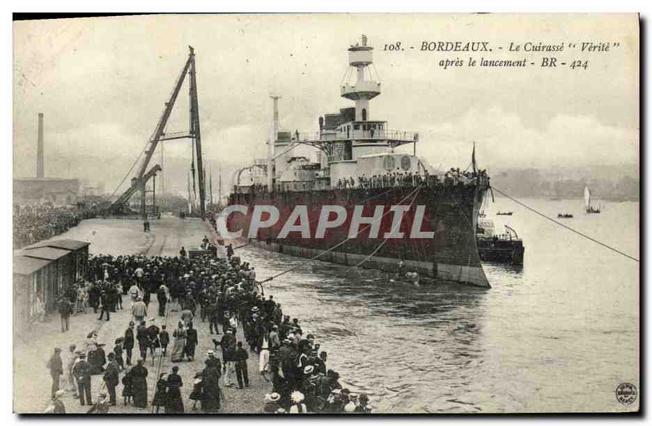 Bordeaux - Der Panzerkreuzer "Vérité" nach der Stapelung - BR 424