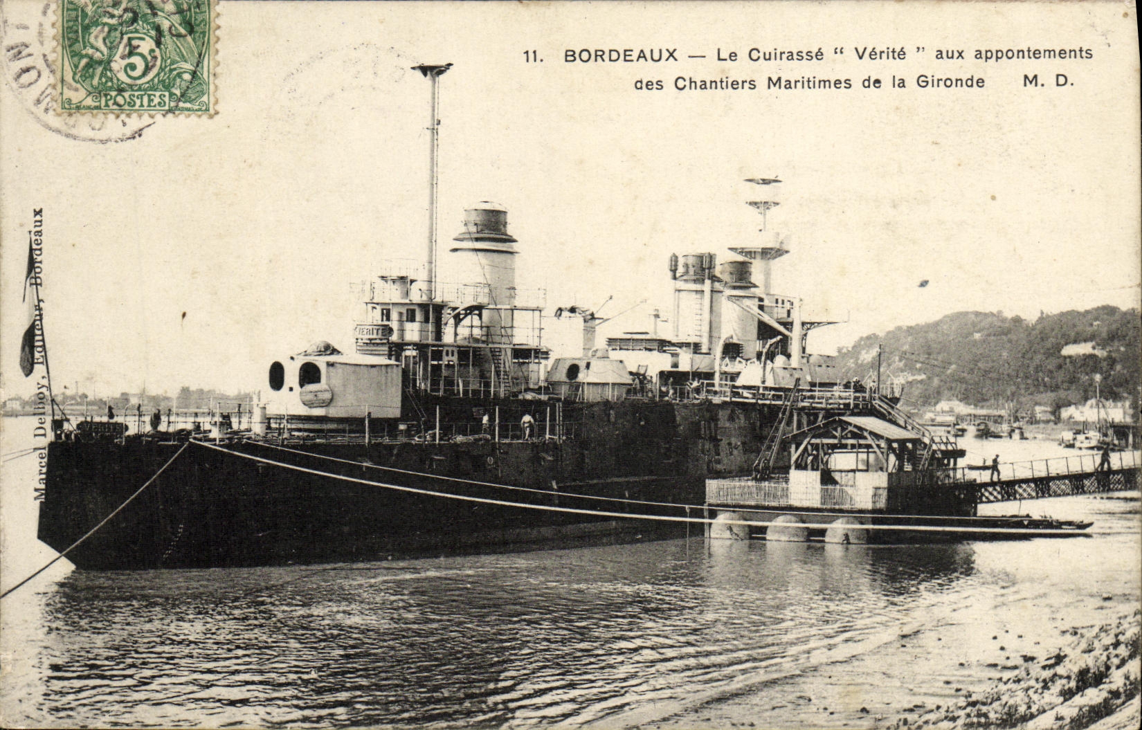 Bordeaux — Le Cuirassé "Vérité" aux appontements des Chantiers Maritimes de la Gironde — Marcel Deloy, Bordeaux