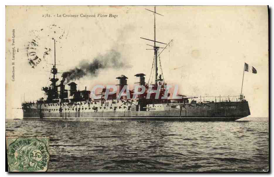 Le Croiseur Cuirassé Victor Hugo — Collection H. Laurent, Port-Louis — n° 2582