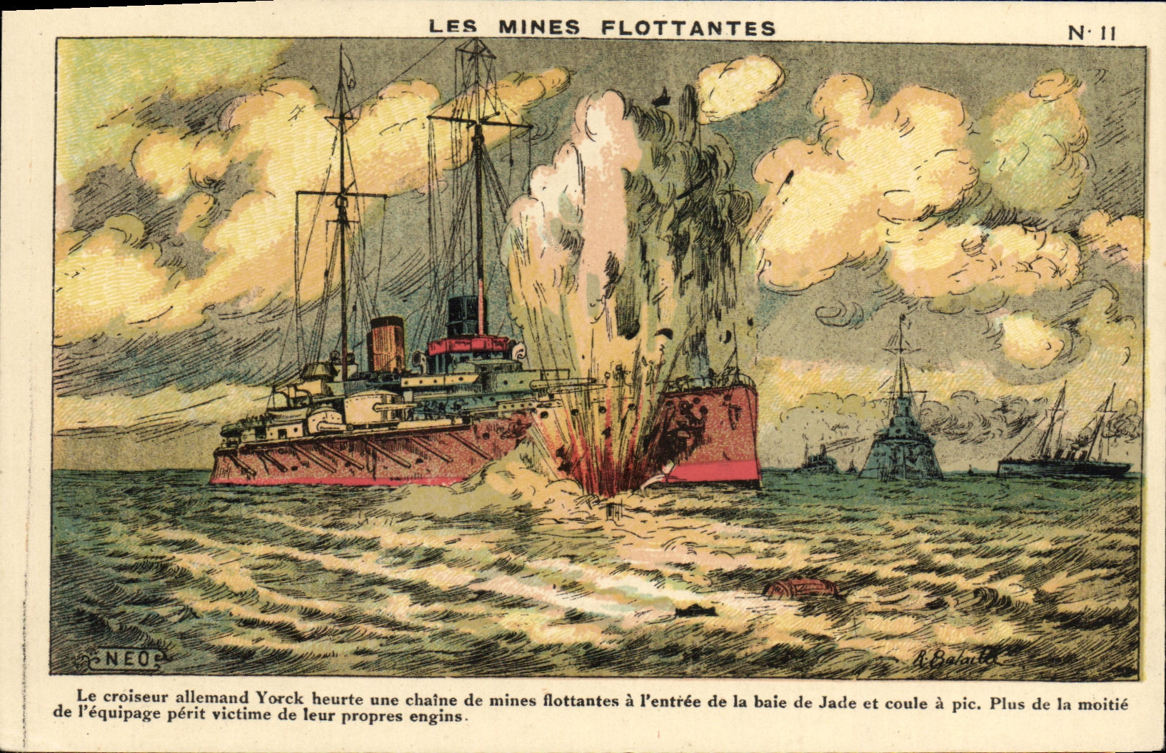CPA Bateau Guerre Les mines flottantes Le croiseur allemand Yorck heurte une chaine de mines flottantes baie de Jade