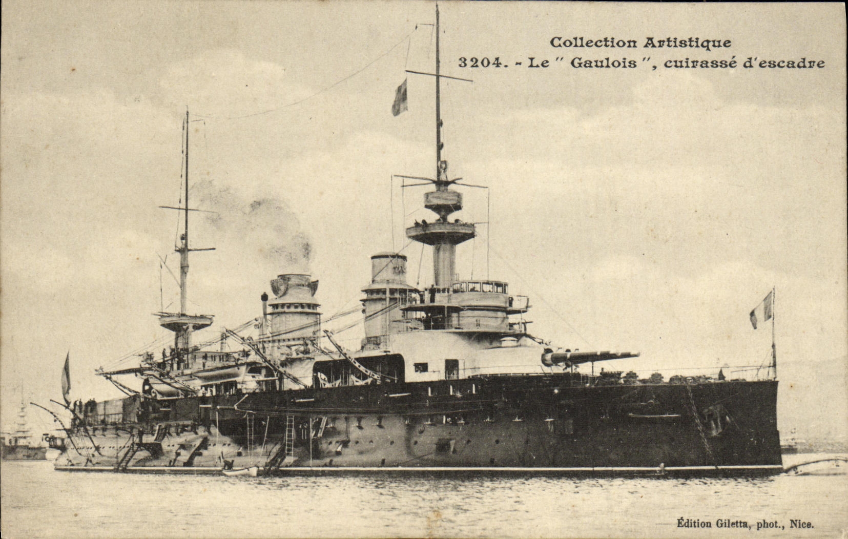 Le "Gaulois", cuirassé d'escadre — Collection Artistique n°3204 — Édition Gilettà, Nice