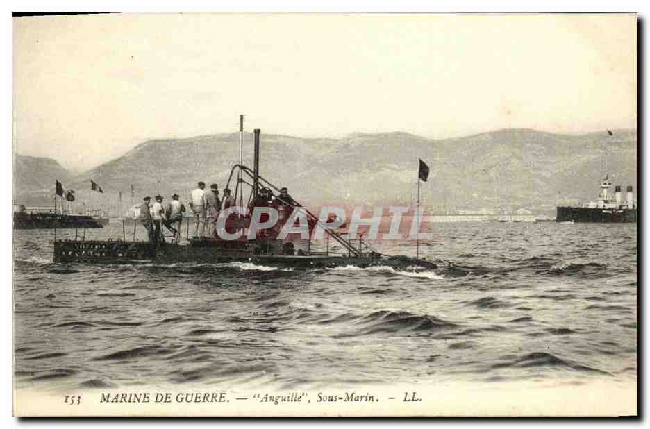 Marine de Guerre — 'Anguille', Sous-Marin — LL. — CPAPHIL