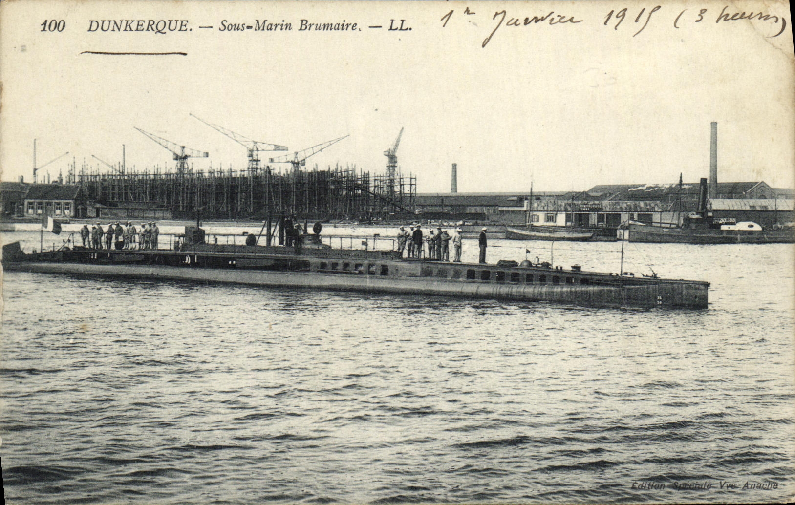 Dunkerque — Sous-Marin Brumaire — LL. — Édition Spéciale Vve Anache