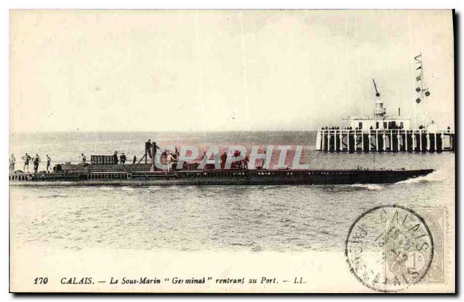 Calais — Le Sous-Marin "Germinál" rentrant au Port — Lévy Frères & Cie, n°170