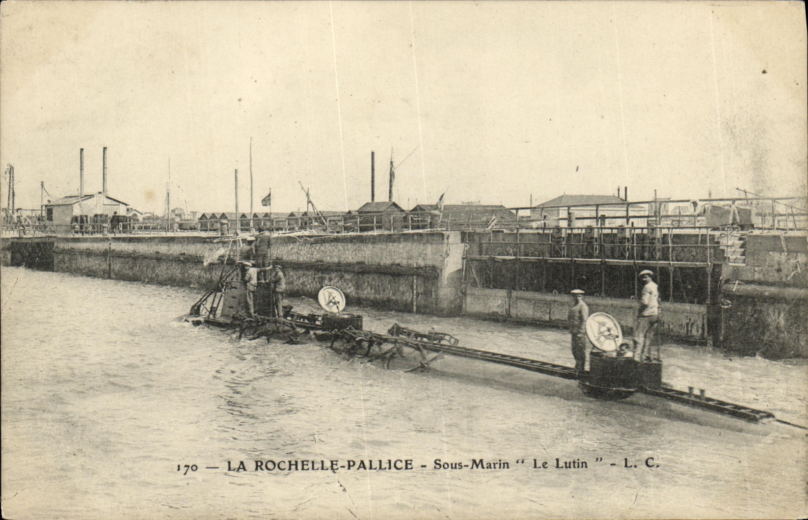 La Rochelle-Pallice — Sous-Marin "Le Lutin" — L. C. — n° 170