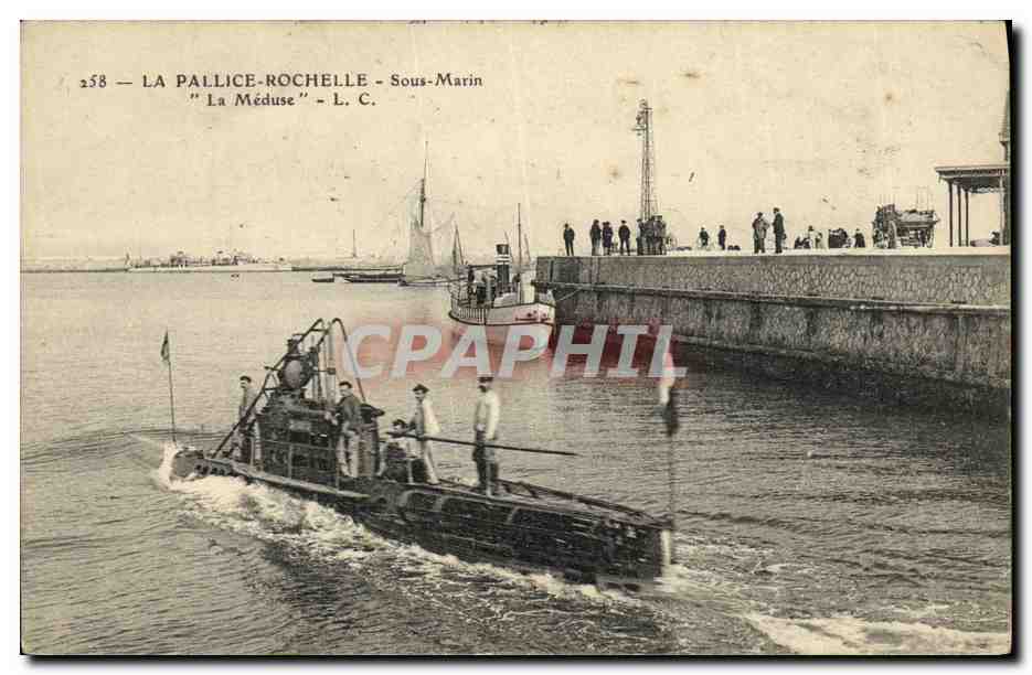 La Pallice-Rochelle — Sous-Marin "La Méduse" — L. C. n°258