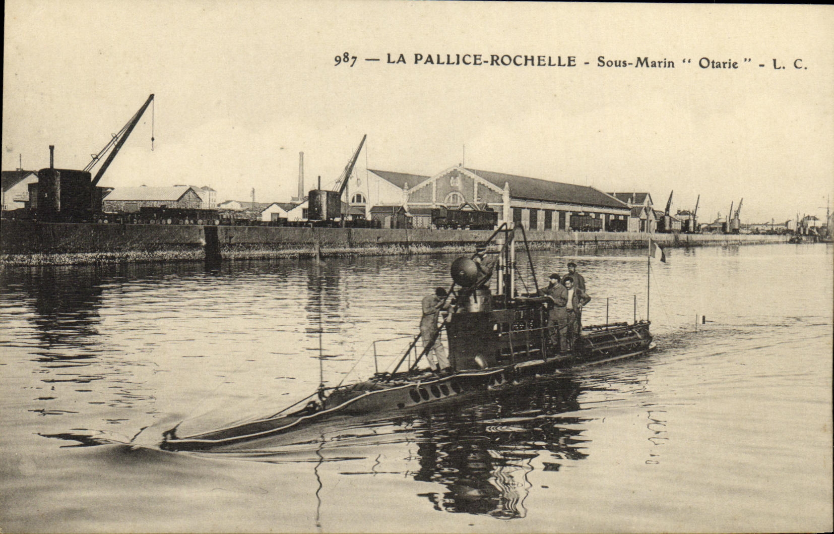 La Pallice-Rochelle — Sous-Marin "Otarié" — L.C. n°987