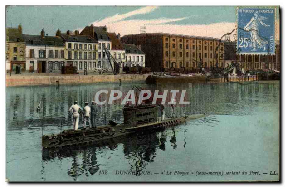 CPA Bateau Guerre Dunkerque Le Phoque Sous marin sortant du port 