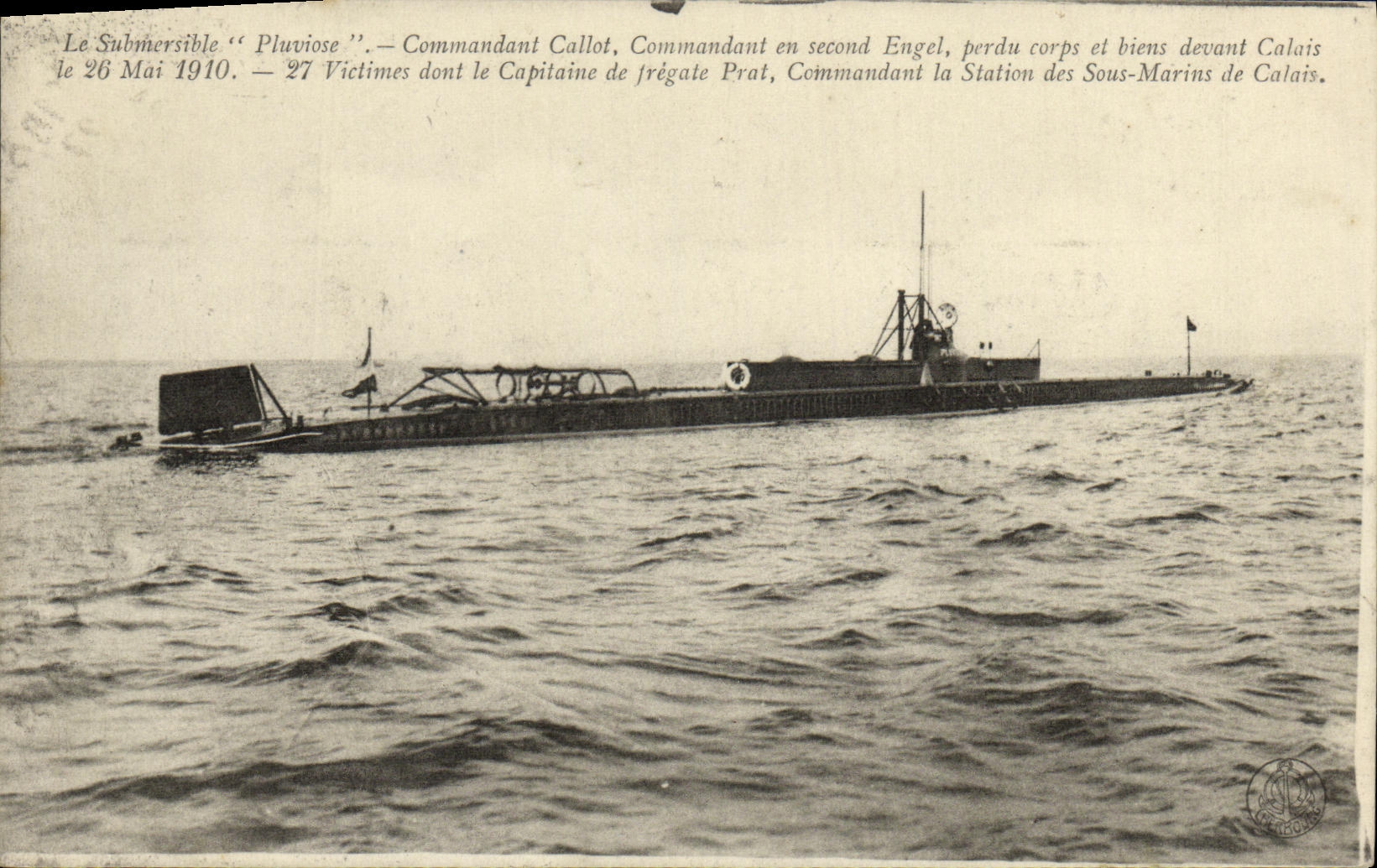 Le Submersible "Pluviose" — naufrage le 26 mai 1910 devant Calais — éditeur Calais