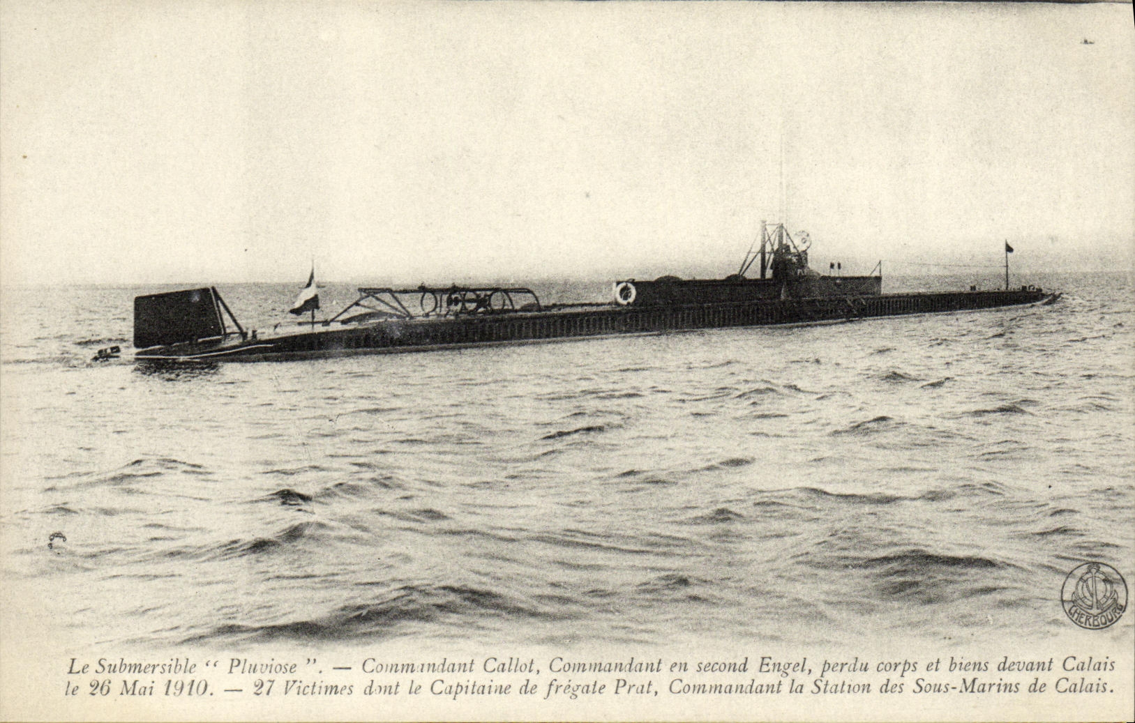 Le Submersible "Pluviose" — naufrage le 26 mai 1910 devant Calais — éditeur CHERECOURT