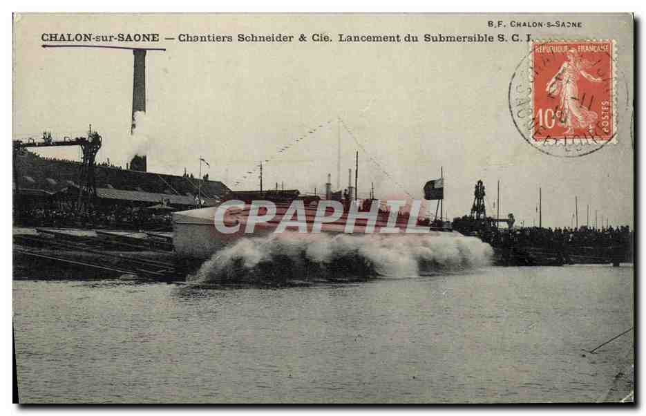 Chalon-sur-Saône — Chantiers Schneider & Cie. Lancement du Submersible S.C.J.