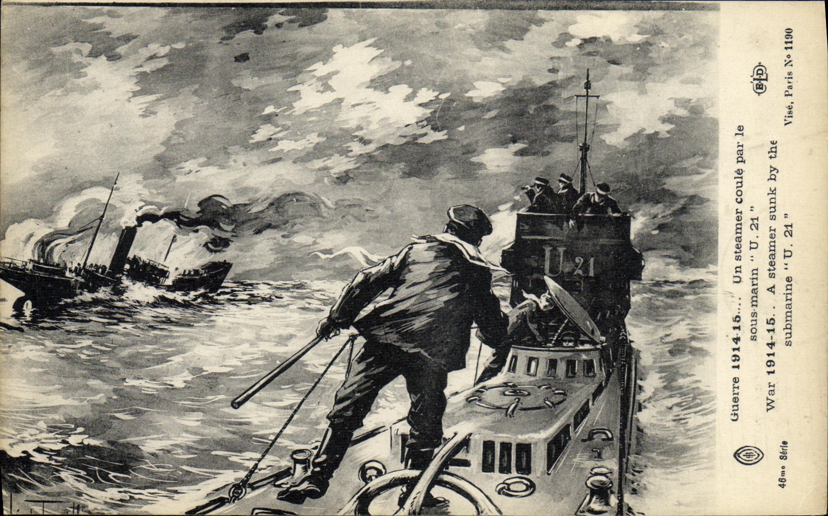 CPA Bateau Guerre Un steamer coule par un sous marin U21