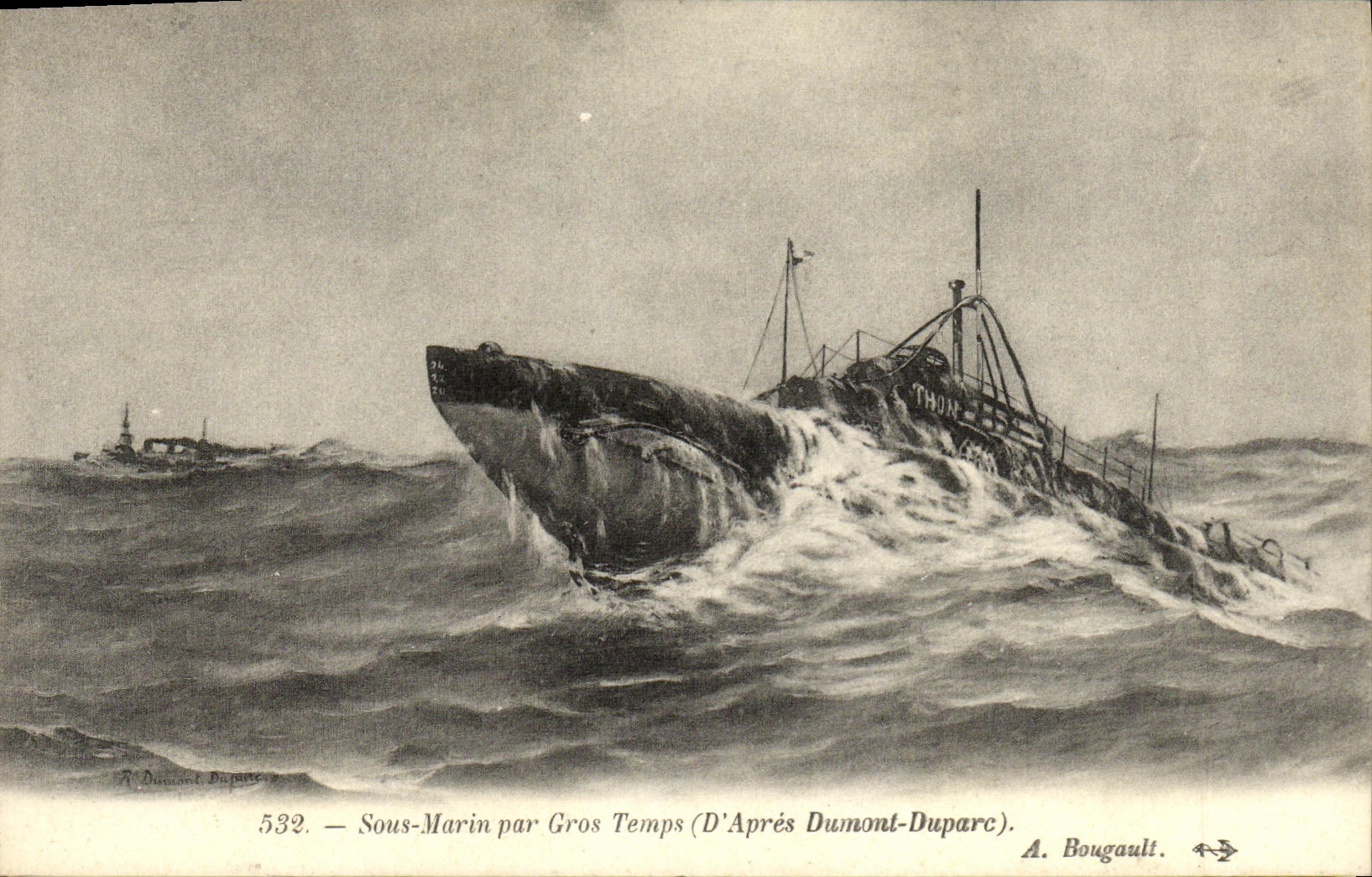 Sous-Marin par Gros Temps — D'Après Dumont-Duparc — A. Bougault, n° 532