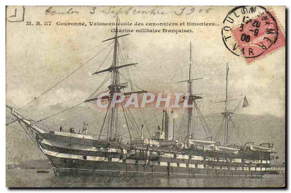 M.B. 117 Couronne — Vaisseau-école des canonnières et timoniers — Marine militaire française — Toulouse, 3 septembre 1906