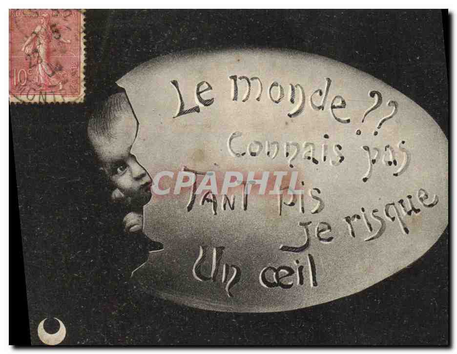 CPA Fantaisie Enfant Bebe le mone ? Connais pas