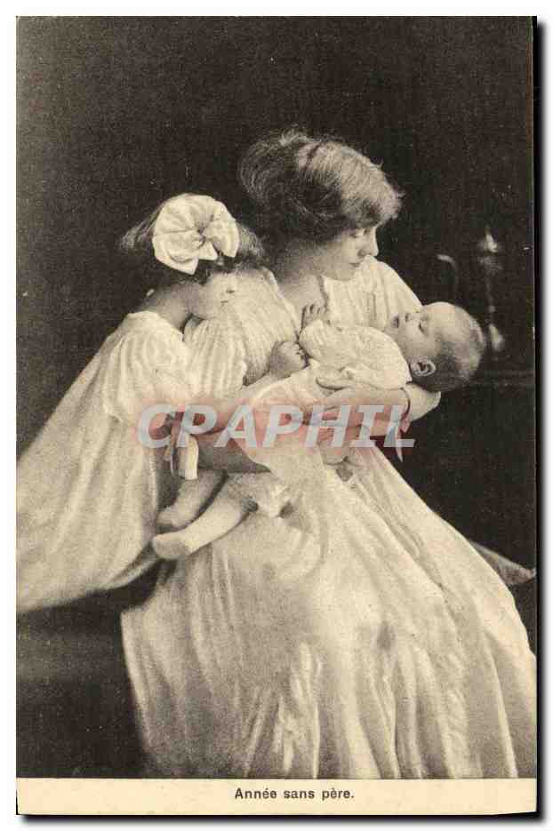 CPA Fantaisie Femme et enfants Annee sans pere 