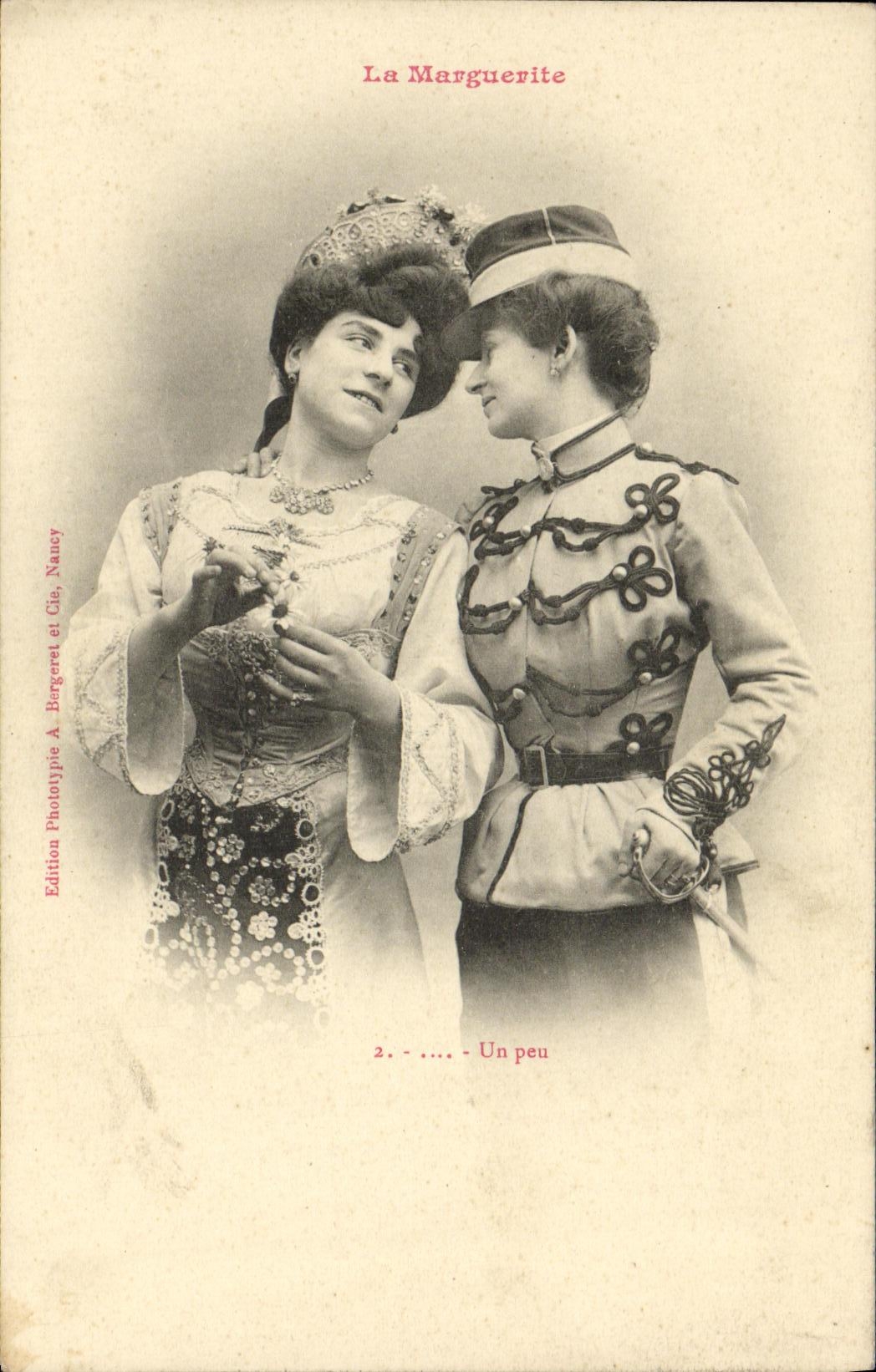 Deux femmes en tenue de scène — La Marguerite — Edition Phototype A. Bergeret & Cie, Nancy, n°2
