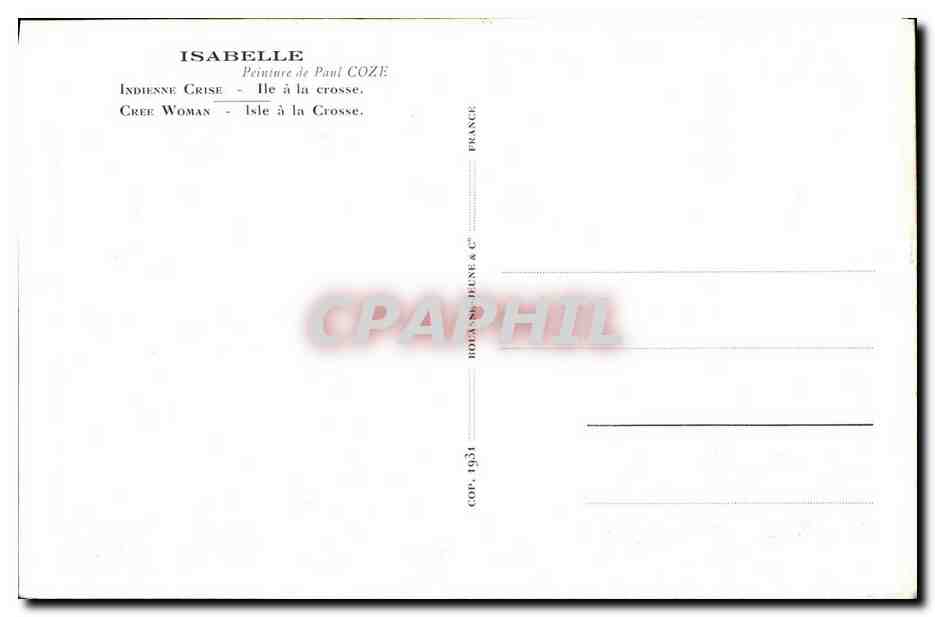 CPA Fantaisie Femme Isabelle Paul Coze Ile a la Crosse — Verso