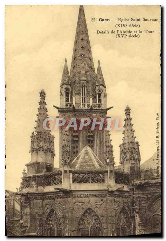 CPA Caen L Eglise Saint Sauveur Details de L Abside et la Tour