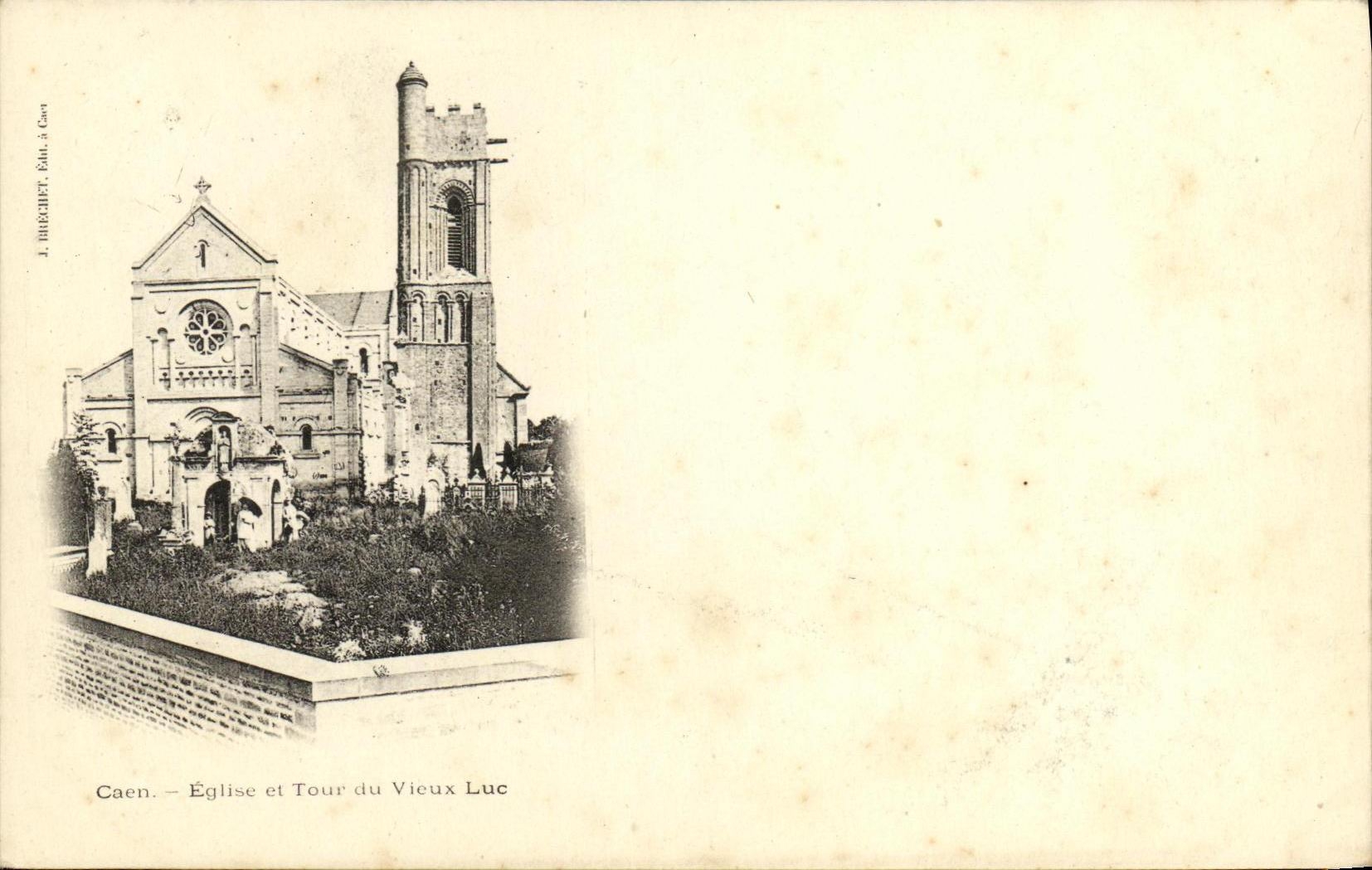 CPA Caen Eglise et Tour du Vieux Luc