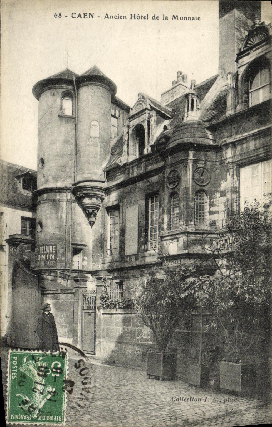 CPA Caen Ancien hotel de la Monnaie