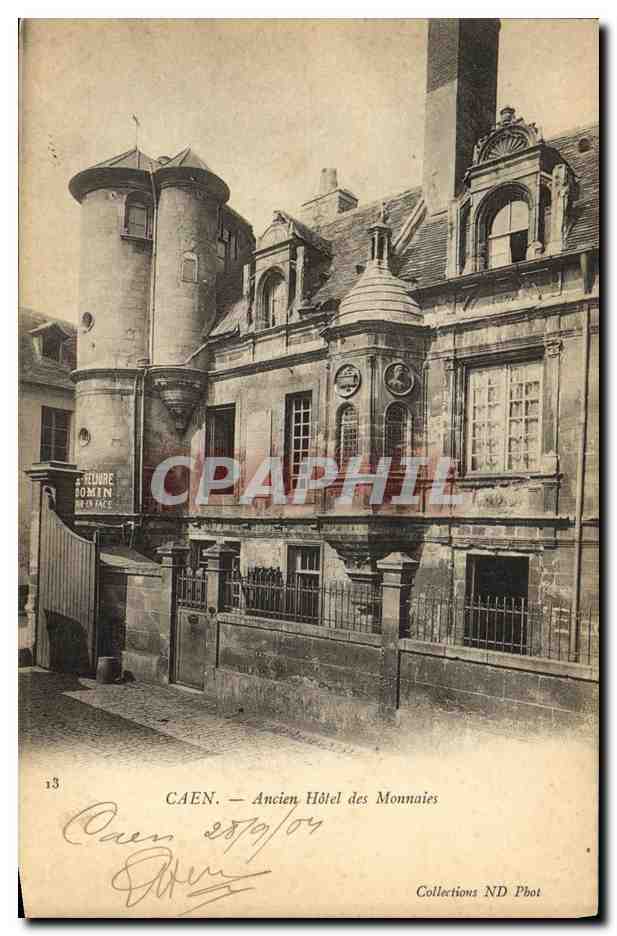 CPA Caen L Ancien Hotel de la Monnaie