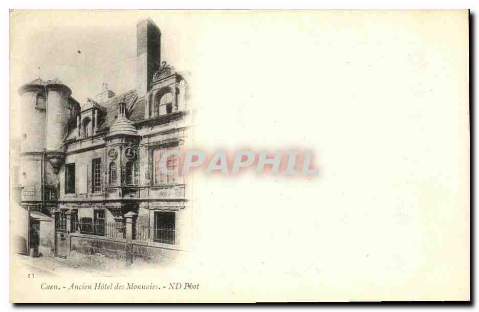 CPA Caen L Ancien Hotel de la Monnaie