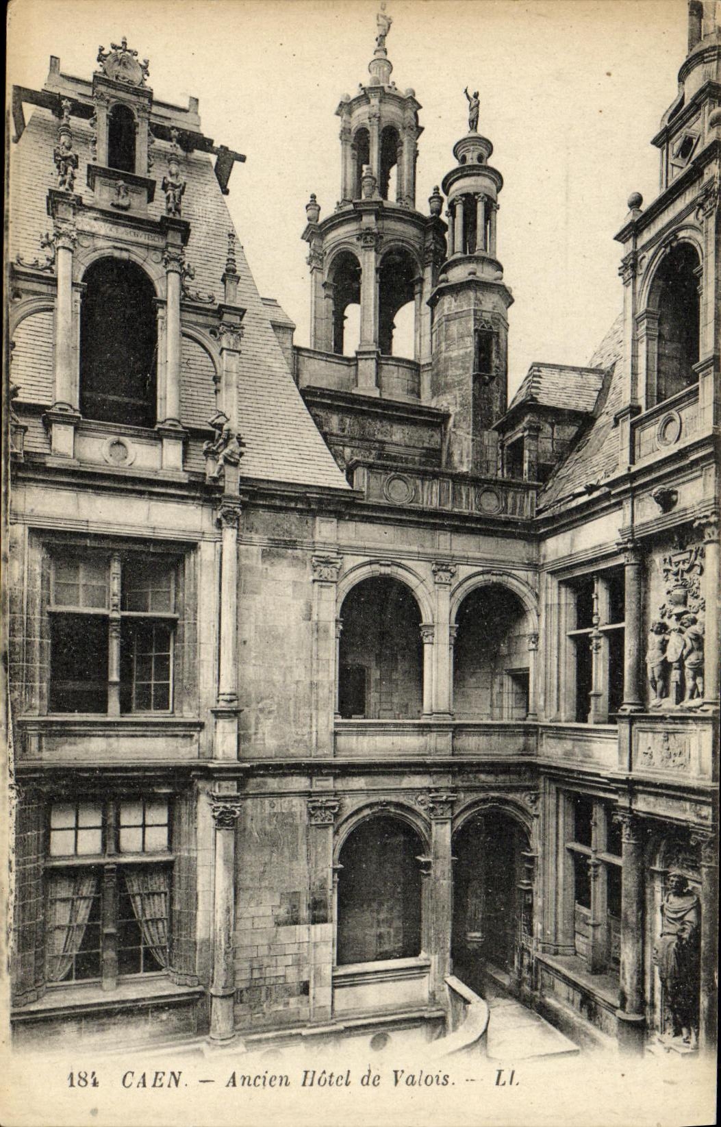 Caen — Ancien Hôtel de Valois — L.L. — n°184
