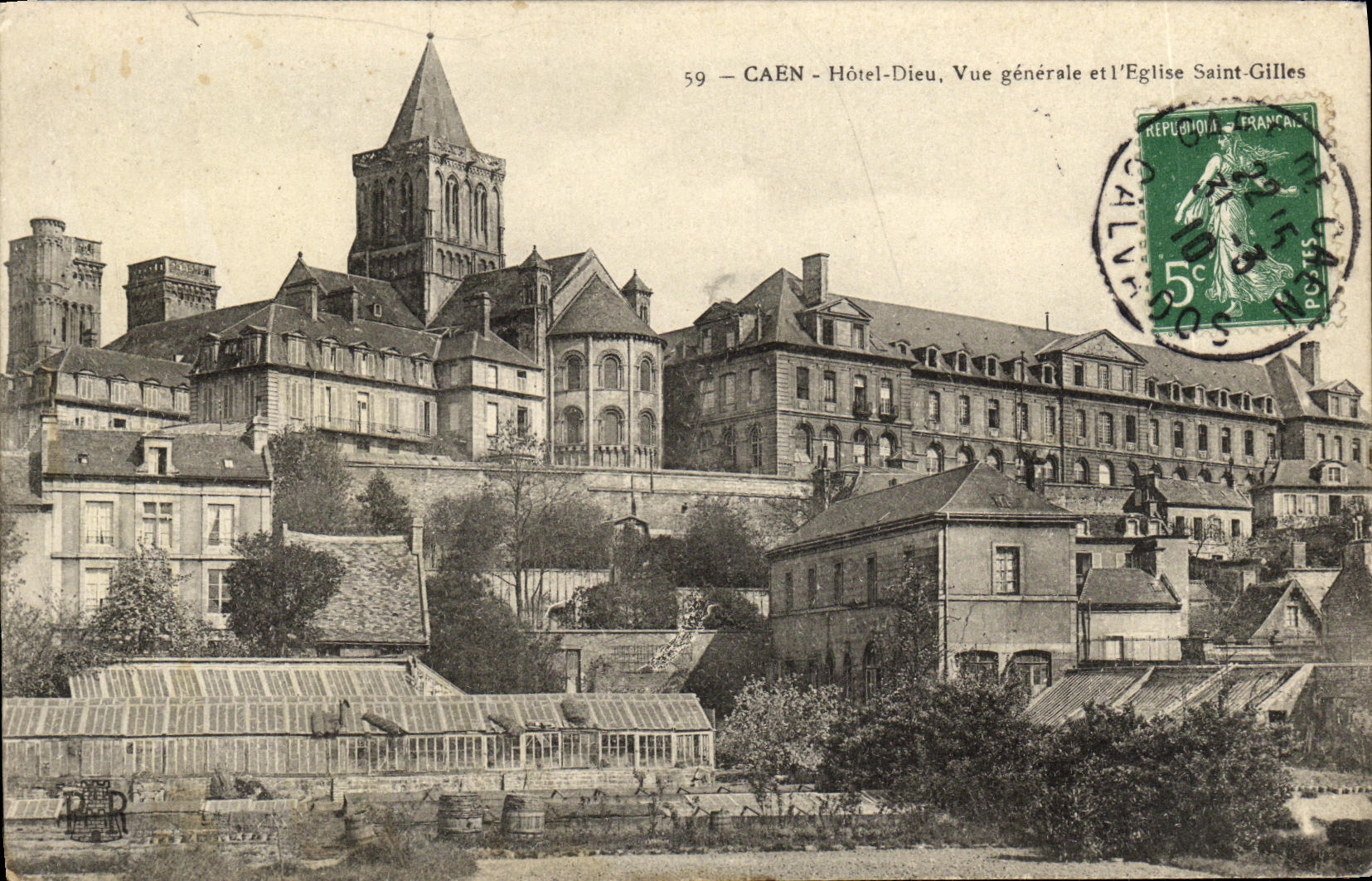 CPA Caen Hotel Dieu Vue Generale et l Eglise St Gilles